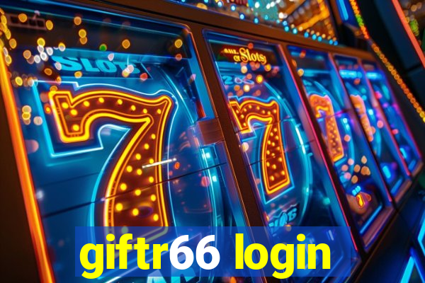 giftr66 login